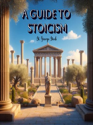 cover image of A Guide to Stoicism